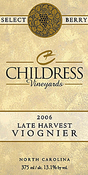 Childress 2006 Late Harvest Viognier